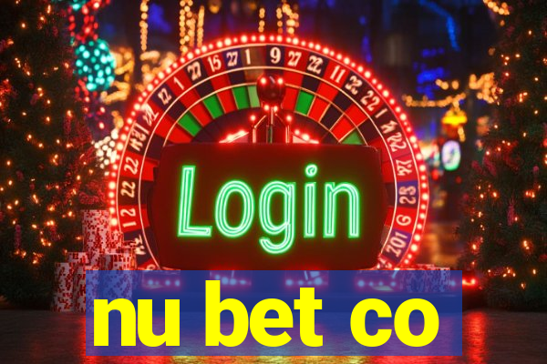 nu bet co